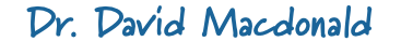 Dr. David Macdonald